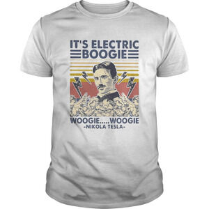 Its Electric Boogie Woogie Woogie Nikola Tesla  Retro Shirt